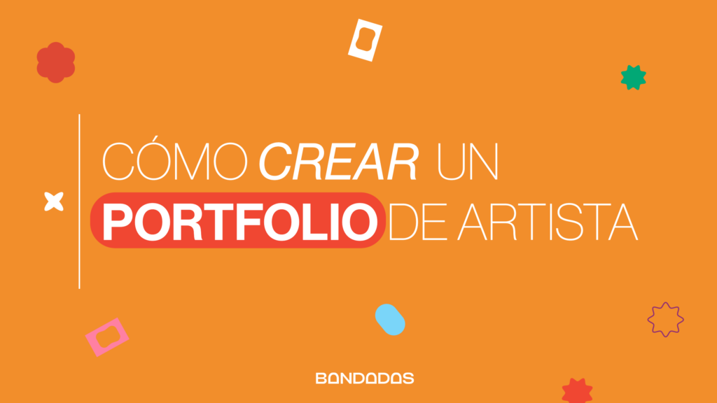 Como crear un portfolio de Artista